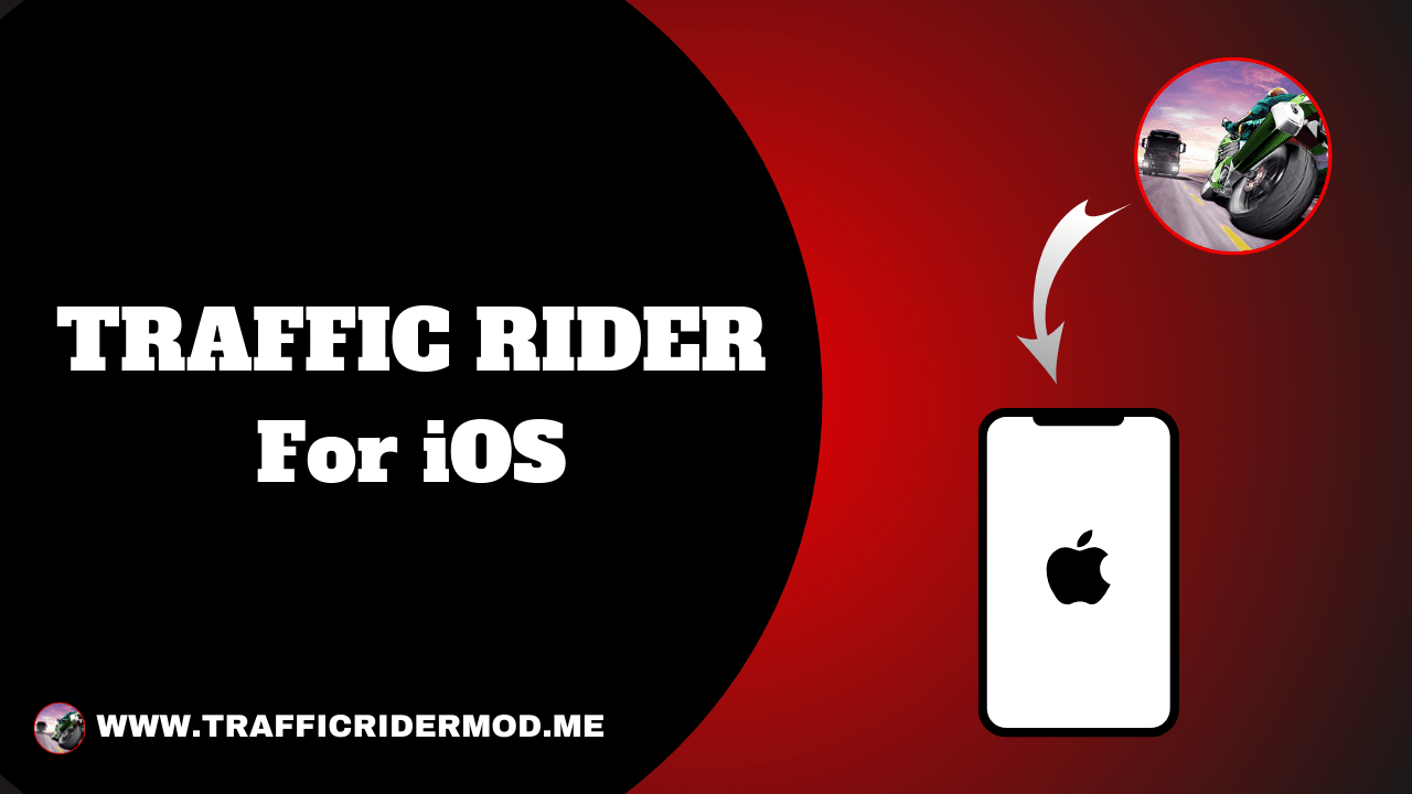 Traffic Rider For iOS