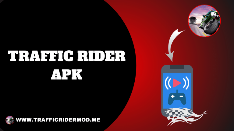 Traffic Rider APK